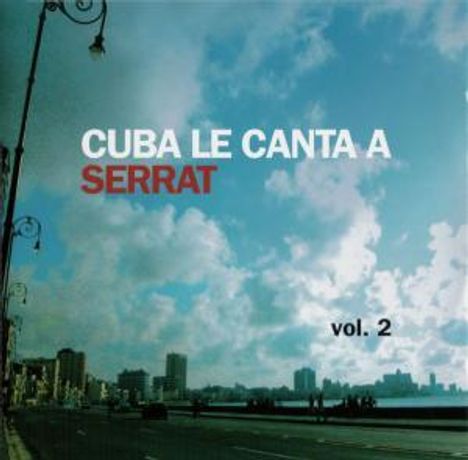 Cuba Le Canta A Serrat Vol.2, 2 CDs