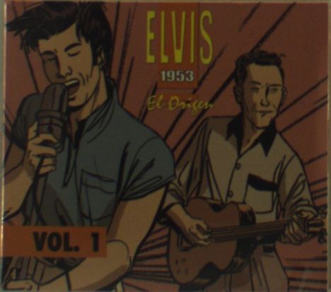 Elvis Presley (1935-1977): 1953 El Origen Vol. 1, 2 CDs