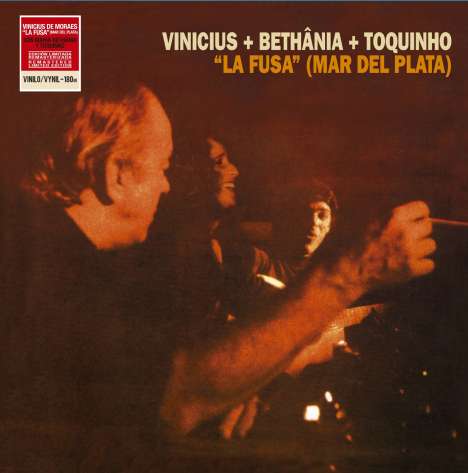 Vinicius De Moraes: La Fusa (Mar Del Plata) (remastered) (180g) (Limited Edition), LP