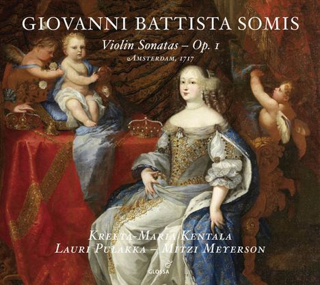 Giovanni Battista Somis (1686-1763): Violinsonaten op.1 Nr.1-12 (Amsterdam 1717), CD