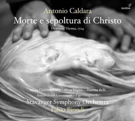 Antonio Caldara (1671-1736): Morte e Sepoltura di Christo (Oratorium, Wien 1724), 2 CDs