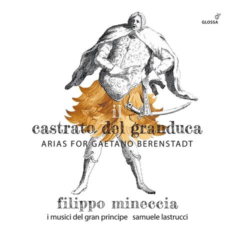 Filippo Mineccia - Il Castrato del Granduca, CD