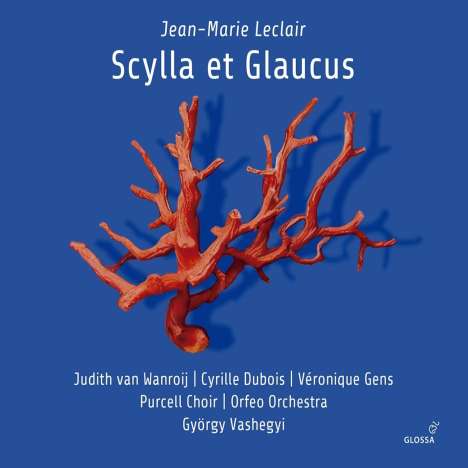 Jean Marie Leclair (1697-1764): Scylla &amp; Glaucus, 2 CDs