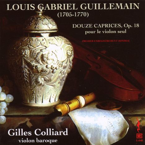 Louis-Gabriel Guillemain (1705-1770): Capricen op.18 Nr.1-12 für Violine solo, CD
