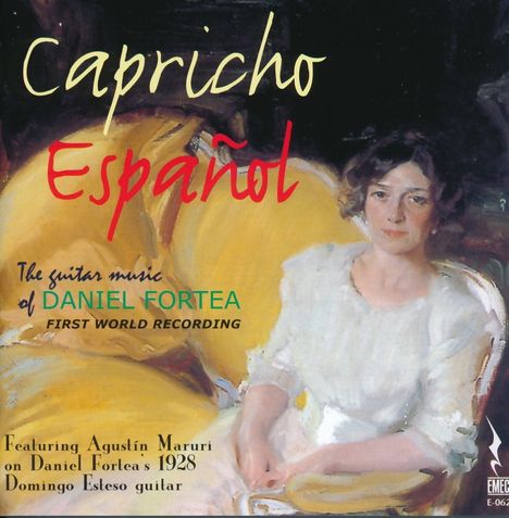 Daniel Fortea (1878-1953): Gitarrenwerke "Capricho Espanol", CD
