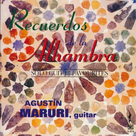 Agustin Maruri - Recuerdos de la Alhambra, CD