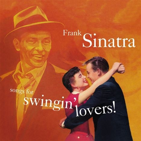 Frank Sinatra (1915-1998): Songs For Swinging Love, CD