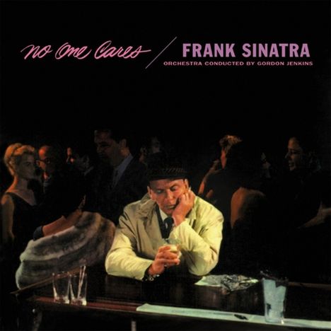 Frank Sinatra (1915-1998): No One Cares, CD