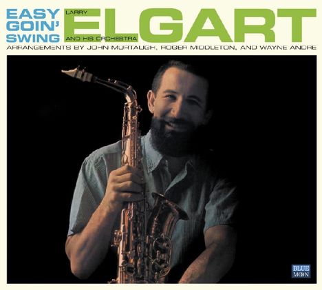 Larry Elgart (1922-2017): Easy Goin' Swing, CD