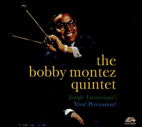 Bobby Montez (1934-2003): Jungle Fantastique / Viva Percussion, CD
