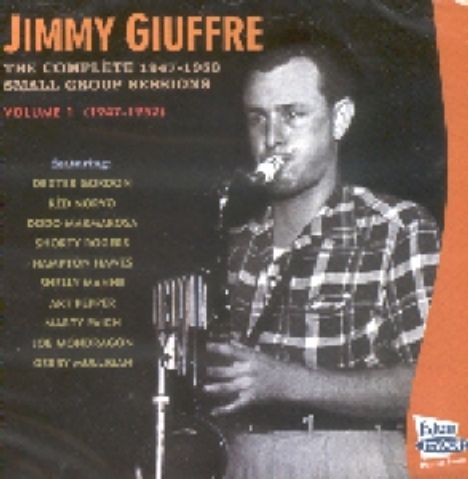 Jimmy Giuffre (1921-2008): Complete 1947-1953 Vol.1, CD
