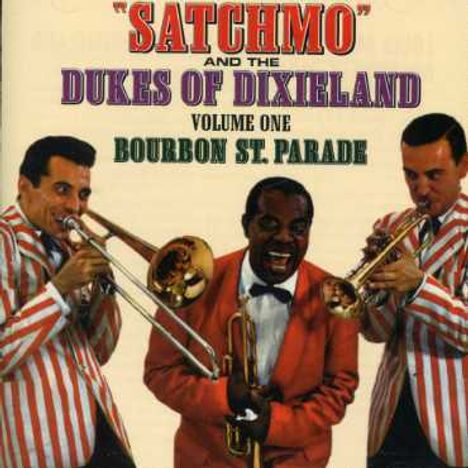 Louis Armstrong (1901-1971): Boubon St. Parade Vol.1, CD