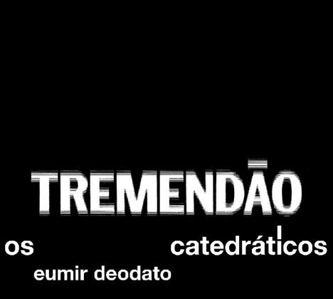 Eumir Deodato &amp; Os Catedráticos: Tremendao, CD