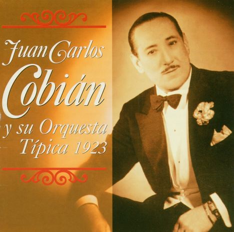 Juan Carlos Cobian (1896-1942): Y Su Orquesta Tipica 19, CD