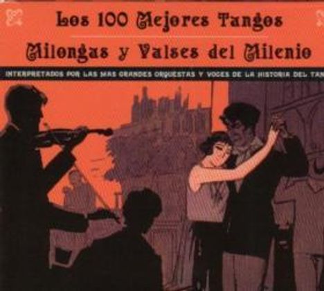 Los 100 Mejores Tangos, 4 CDs