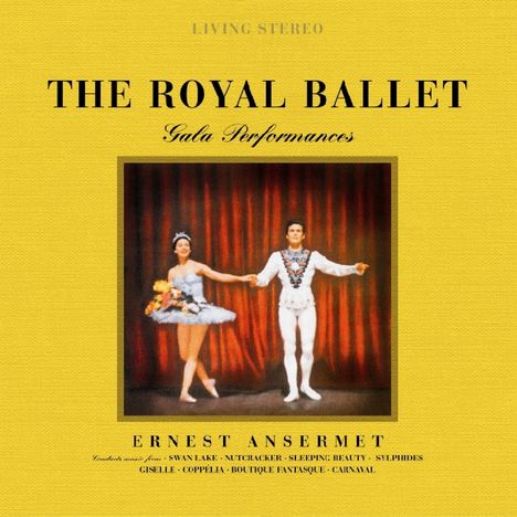 Ernest Ansermet - The Royal Ballet Gala Performances (180g), 2 LPs
