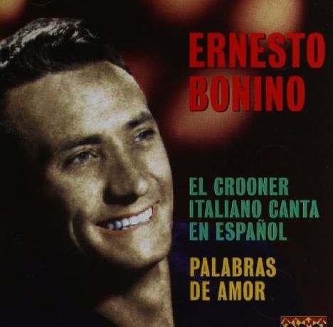 Ernesto Bonino: Palabras De Amor, CD