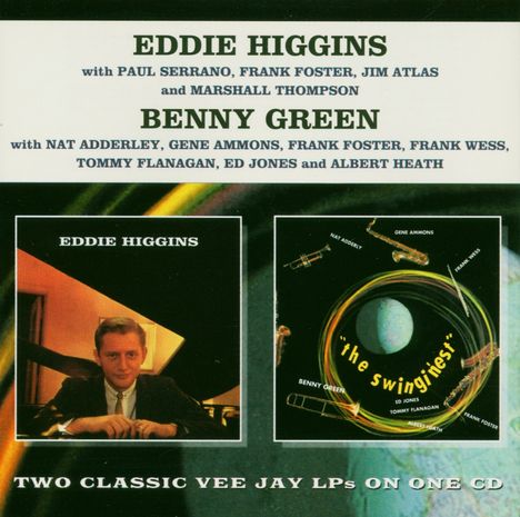 Eddie Higgins &amp; Benny Green: Eddie Higgins / The Swing, CD