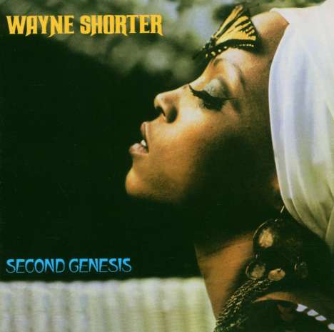 Wayne Shorter (1933-2023): Second Genesis, CD