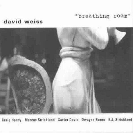 David Weiss (Trumpet) (geb. 1964): Breathing Room, CD