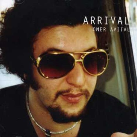 Omer Avital (geb. 1971): Arrival, CD