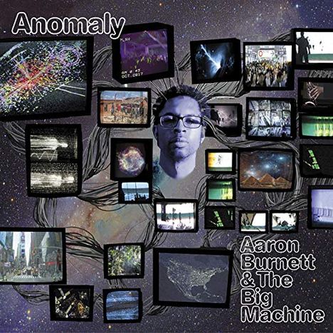 Aaron Burnett: Anomaly, CD