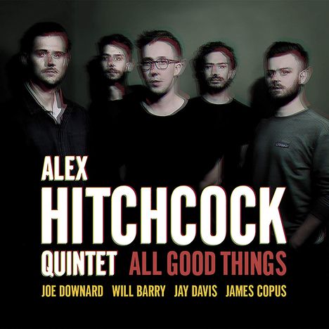 Alex Hitchcock: All Good Things, CD