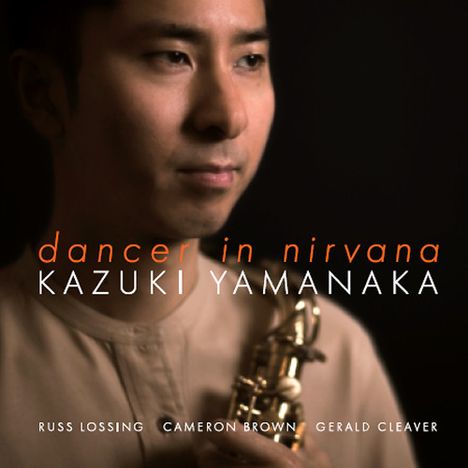 Kazuki Yamanaka: Dancer In Nirvana, CD
