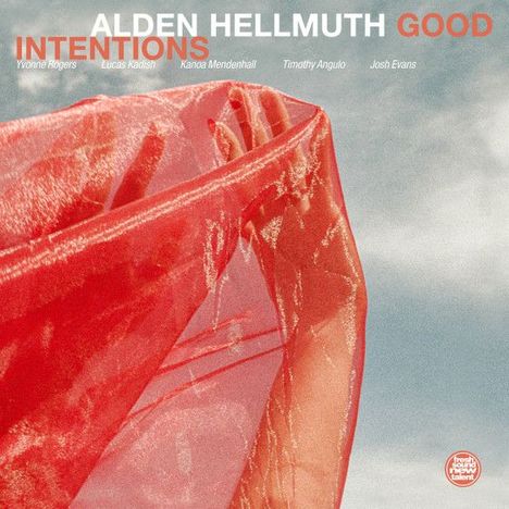 Alden Hellmuth: Good Intentions, CD