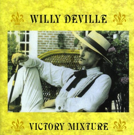 Willy DeVille: Victory Mixture, CD