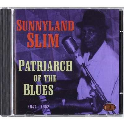 Sunnyland Slim: Patriarch Of The Blues, CD