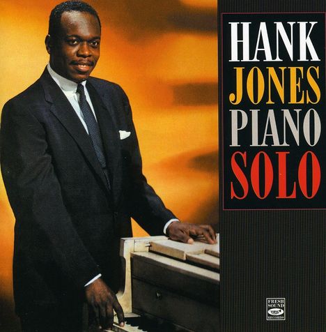 Hank Jones (1918-2010): Piano Solo, CD