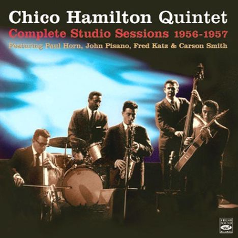 Chico Hamilton (1921-2013): Complete Studio Session, CD