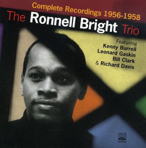 Ronnell Bright (1930-2021): Complete Recordings 1956 - 1958, 2 CDs