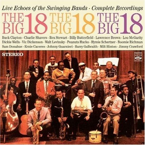 The Big 18: Live Echoes Of The Swinging Bands: Complete Recordings, 2 CDs