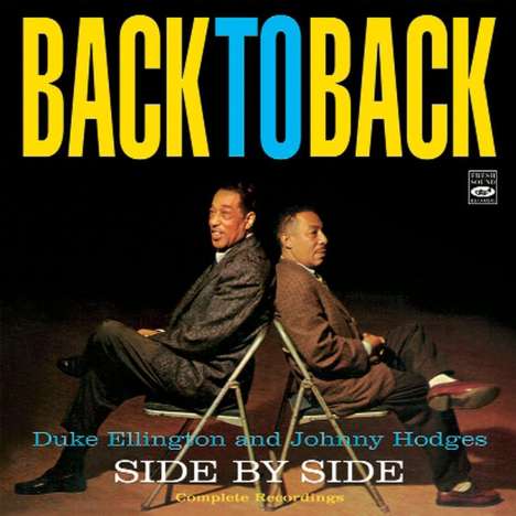 Duke Ellington &amp; Johnny Hodges: Back To Back: Complete Recordings, CD