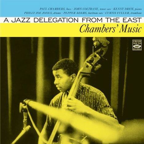 Paul Chambers (1935-1969): A Jazz Delegation From The East, CD