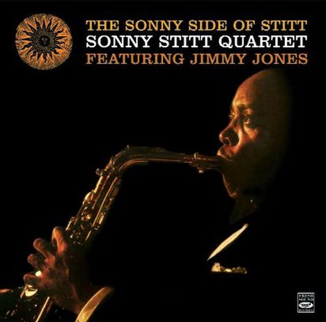 Sonny Stitt (1924-1982): The Sonny Side Of Stitt, 2 CDs