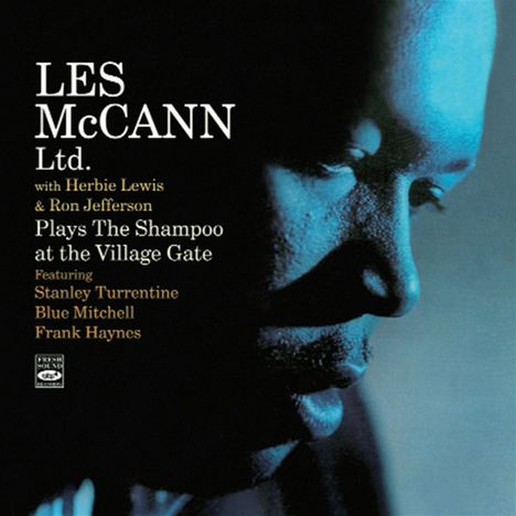 Les McCann (1935-2023): Plays The Shampoo At The Village Gate, CD