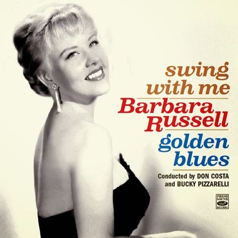 Barbara Russell: Swing With Me / Golden Blues (+Bonus Tracks), CD