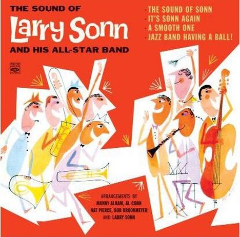 Larry Sonn: The Sound Of Larry Sonn And His All-Star Band, 2 CDs