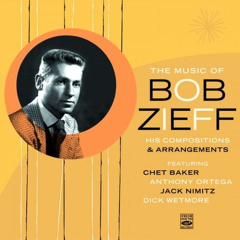 Jazz Sampler: The Music Of Bob Zieff, 2 CDs