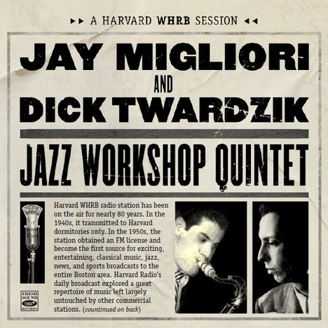 Jay Migliori &amp; Dick Twardzick: A Harvard WHRB Session, CD