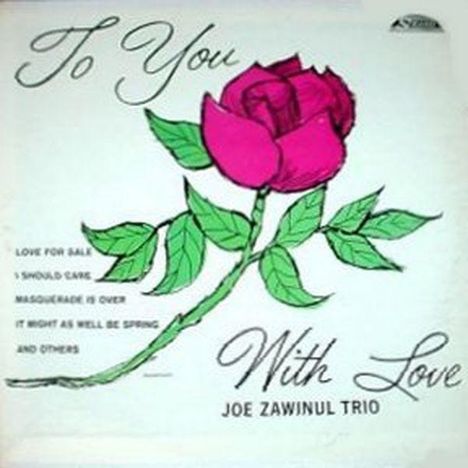 Joe Zawinul (1932-2007): To You With Love, CD