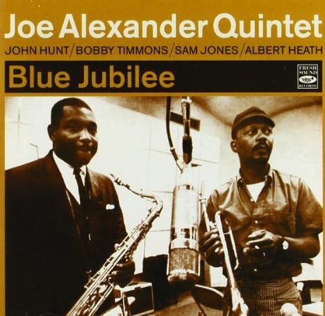 Joe Alexander (Sax): Blue Jubilee, CD