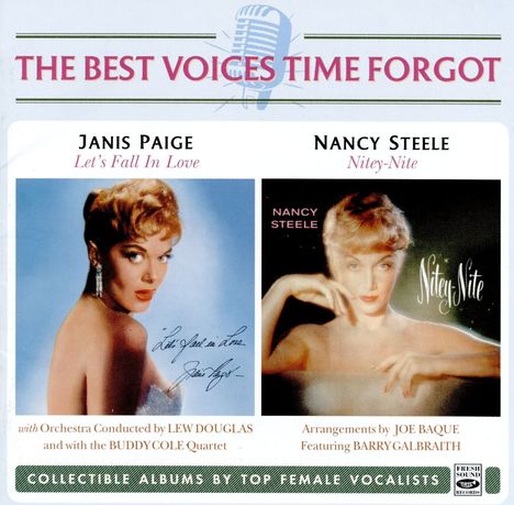 The Best Voices Time Forgot: Janis Paige: Let's Fall In Love / Nancy Steele: Nitey-Nite, CD