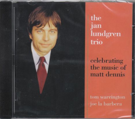 Jan Lundgren (geb. 1966): Celebrating The Music Of Matt Dennis, CD