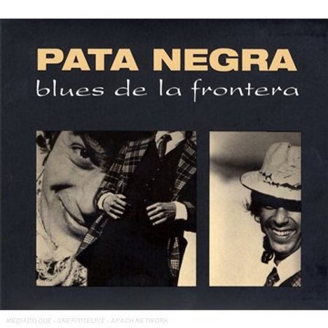 Pata Negra: Blues De La Frontera (Digipack), CD