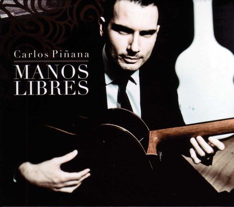 Carlos Piñana: Manos Libres, CD