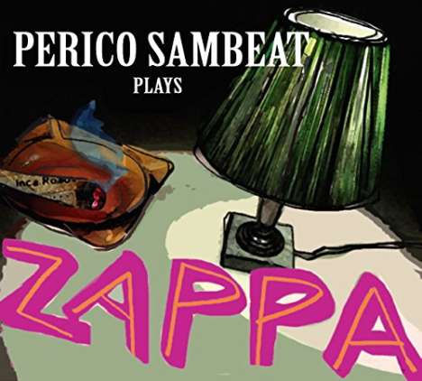 Perico Sambeat: Plays Zappa, CD
